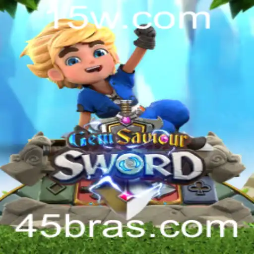 Descubra as Aventuras de GemSaviourSword e a Palavra-Chave '45bra'